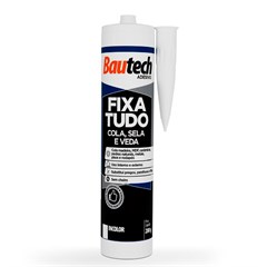 BAUTECH FIXA TUDO INCOLOR CT 280G